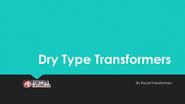 Detection of Moisture or Water Content in Dry Type Transformers