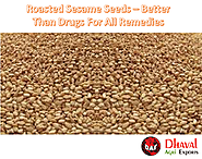 The nutrients in roasted sesame seeds are better absorbed