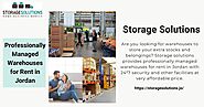 Tips on Selecting The Right Storage Solutions in Jordan