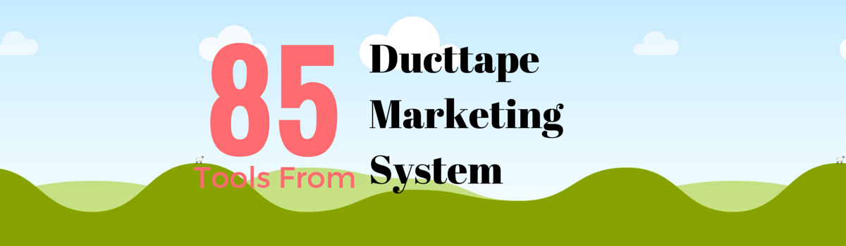 Headline for Ducttapemarketingsystem.com Tools
