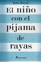 El niño del pijama de rayas, John Boyne.