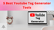 5 Best Youtube Tag Generator Tools For Free 2021