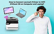 How to Connect Lexmark Printer to Wifi Without CD on Computer and Laptop