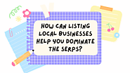 How can Local Listing Management Help You Dominate the SERPs? – local service expert