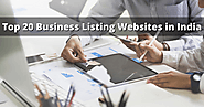 Top 20 Business Listing Websites in India for Maximum Visibility