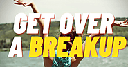 How To Get Over A Breakup - Healing A Broken Heart - LOVELY RELATIONSHIP