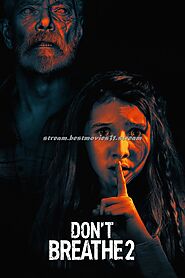 REGARDER]]!Don't Breathe 2 (2021) Film COmplet et Vostfr Streaming-VF Gratuit