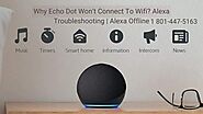 Echo Dot Won’t Connect to WiFi Fix 1-8014475163 -Alexahelpline