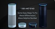 Instant Fix Why Alexa Goes Offline 1-8014475163 Alexa App Not Working