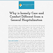 Why is homely Care and Comfort Different from a General Hospitalization
