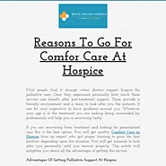 Reasons To Go For Comfor Care At Hospice