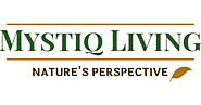 Know More About - Mystiq Living