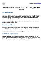 Bitcoin Toll Free Number {1-888-977-0654} | Fix Your Query by Alexlee0605 - Issuu