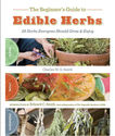 The Beginner’s Guide to Edible Herbs