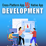 Cutting Through the App Development Dilemma: Native vs. Cross-Platform