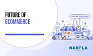 Importance Of Knowing Ecommerce Trends | by Narola Infotech LLP | Dec, 2021 | Medium