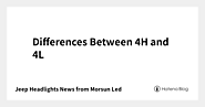 Differences Between 4H and 4L