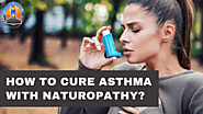 Jindal Naturecure Explain How to Cure Asthma with Naturopathy?