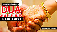 Dua To Create Love Between Husband and Wife