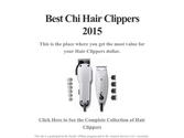 Best Chi Hair Clippers 2015