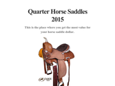 Quarter Horse Saddles 2015
