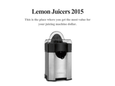 Lemon Juicers 2015