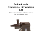 Best Automatic Commercial Citrus Juicers 2015