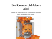 Best Commercial Juicers 2015