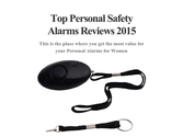 Top Personal Safety Alarms Reviews 2015