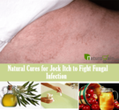 10 Effective Natural Cures for Jock Itch to Fight Fungal Infection