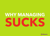 Why Managing Sucks and How to Fix