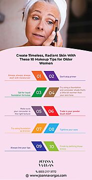 Create Timeless, Radiant Skin With These 10 Makup Tips for Older Women