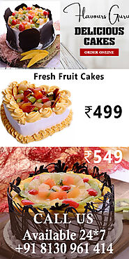 Order Now! Delicious Fruit Cakes Online in Delhi NCR from Flavours Guru