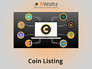 Coin Listing Services | Coin Listing on Exchanges | RWaltz