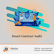 Smart Contract Audit Services Company | RWaltz