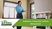 Asbestos Inspection before Renovation - Vital Building and Pest Inspections
