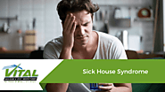 Sick House Syndrome - Vital Building and Pest Inspections