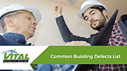 Common Building Defects List - Vital Building and Pest Inspections