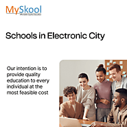 Schools in Electronic City