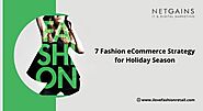 7 Fashion eCommerce Strategy for Holiday Season