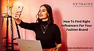 How To Find Right Influencers For Your Fashion Brand