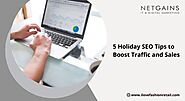 5 Holiday SEO Tips to Boost Traffic and Sales