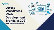 Latest WordPress Web Development Trends in 2021