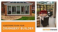 Points to Remember while Discussing Your Requirements with Orangery Builder