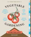 "Vegetable Gardening Guides for the Mountain States, Northeast, Pacific Northwest, Southeast and Southwest"