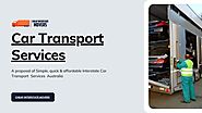 Car Transport Services | Cheap Interstate Movers | Melbourne, Australia by cheapinterstatemovers - Issuu