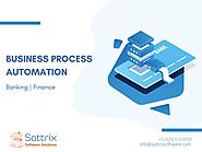 Business Process Automation in Banking & Financial Sectors