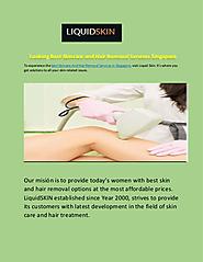 Looking Best Skincare and Hair Removal Services Singapore