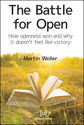 【認識開放教育】Battle for Open : How openness won and why it doesn't feel like victory