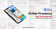 Online Pharmacy | Medicine Delivery App | EMed HealthTech